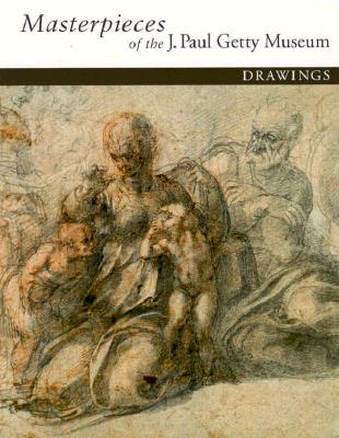 Masterpieces of the J. Paul Getty Museum: Drawings