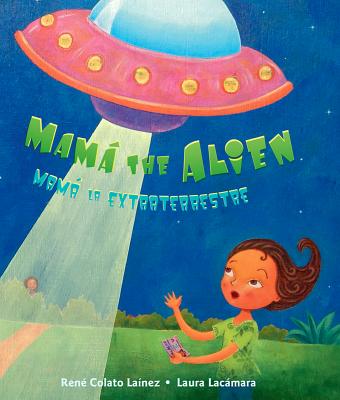 Mam the Alien / Mam La Extraterrestre
