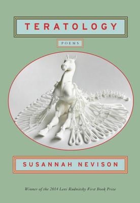 Teratology: Poems