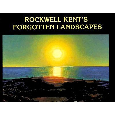 Image for Rockwell Kent's Forgotten Landscapes