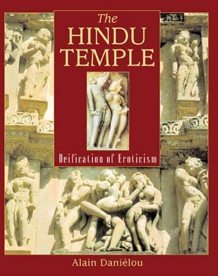 Image for The Hindu Temple: Deification of Eroticism