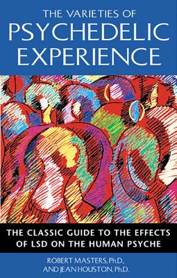 The Varieties Of Psychedelic Experience: The Class