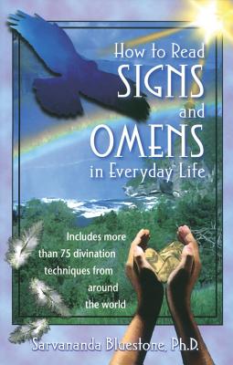 Image for How to Read Signs and Omens in Everyday Life