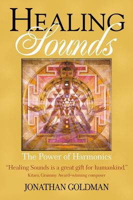 Healing Sounds: The Power of Harmonics