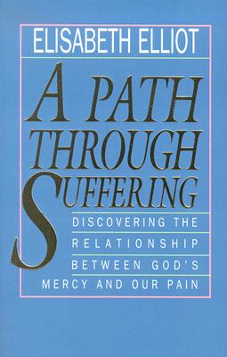 The Path Through Suffering
