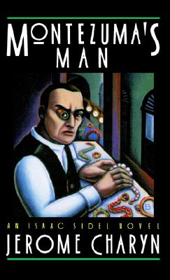 MONTEZUMA'S MAN