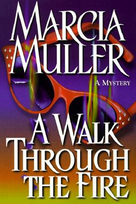 A Walk Through The Fire