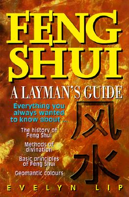 Image for Feng Shui: A Layman's Guide to Chinese Geomancy
