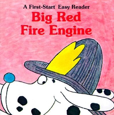 Image for Big Red Fire Engine (A First-Start Easy Reader)