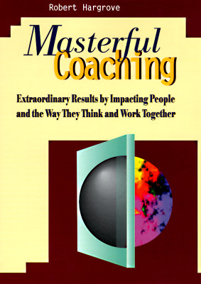 The Masterful Coaching, Book