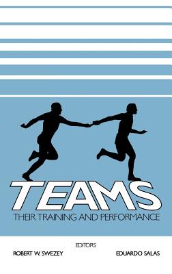 Image for Teams: Their Training and Performance