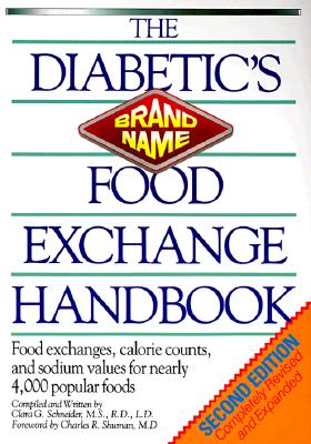 Image for The Diabetic's Brand-name Food Exchange Handbook 2nd Ed