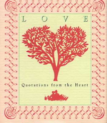 Image for LOVE QUOTATIONS FROM THE HEART