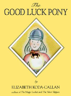 The Good Luck Pony