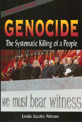 Genocide: The Systematic Killing of a People (Issues in Focus)