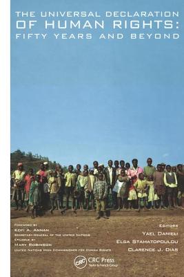 The Universal Declaration of Human Rights: Fifty Years and Beyond
