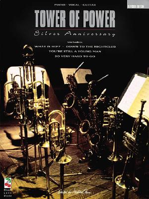 Tower of Power - Silver Anniversary: Revised Edition