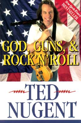 God, Guns & Rock'N'Roll