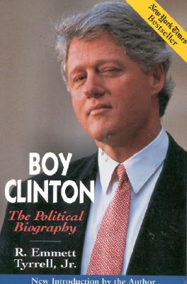 Boy Clinton: The Political Biography