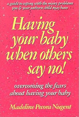 Image for Having Your Baby When