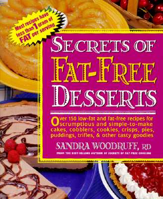 Secrets of Fat-free Desserts (Secrets of Fat-free Cooking)