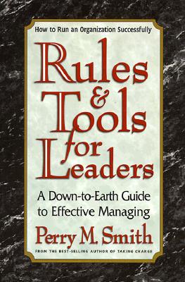 Rules and Tools for Leaders