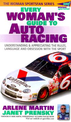 Every Womans Guide to Auto Racing
