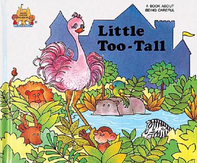 Little Too Tall (Magic Castle Readers Health and Safety)