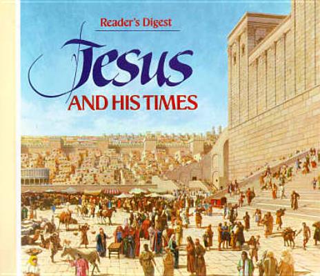 Image for Jesus and His Times (Reader's Digest Books)