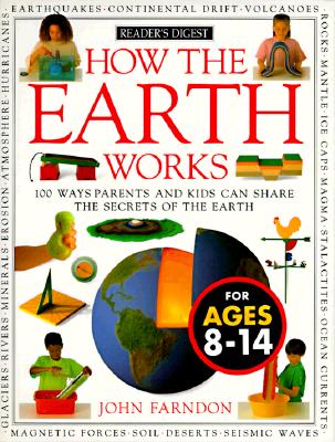 How the Earth Works (How It Works)