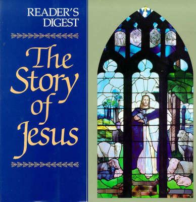 Image for The Story of Jesus (Reader's Digest General Books)