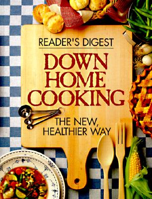 Image for Down Home Cooking: The New Healthier Way