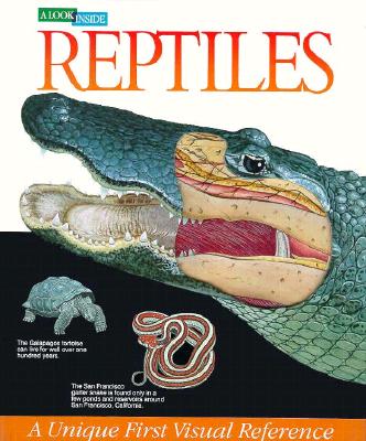 Reptiles : A Look Inside Series