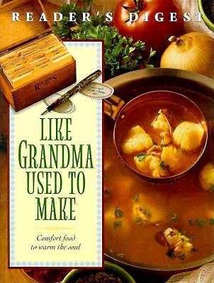 Like Grandma Used To Make