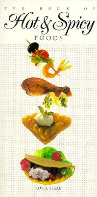 The Book Of Hot & Spicy Foods