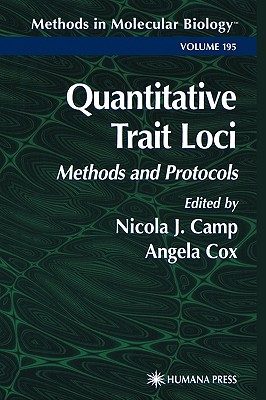 Quantitative Trait Loci: Methods and Protocols [Methods in Molecular Biology, Volume 195]
