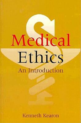 Medical Ethics: An Introduction