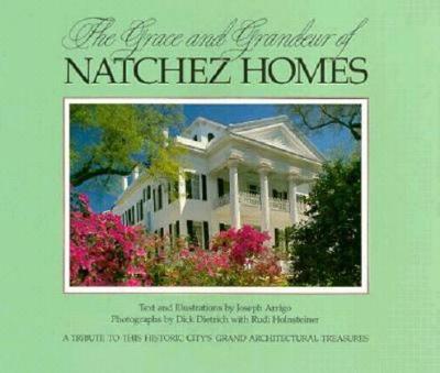 Image for The Grace and Grandeur of Natchez Homes