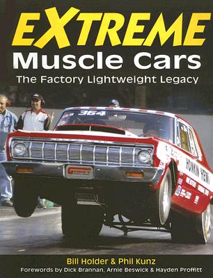 Image for Extreme Muscle Cars: The Factory Lightweight Legacy