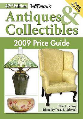 Warman's Antiques & Collectibles 2009 Price Guide (Warman's Antiques and Collectibles Price Guide)