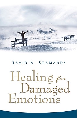 Healing for Damaged Emotions