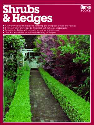 Shrubs and Hedges