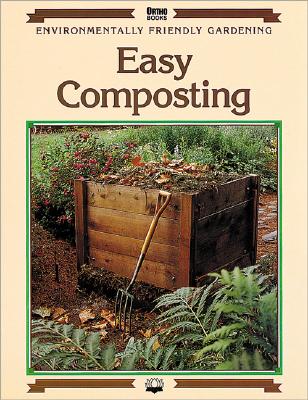 Image for Easy Composting (Environmentally Friendly Gardening) Easy Composting (Environmentally Friendly Gardening)