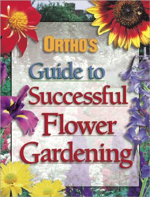 Successful flower gardening