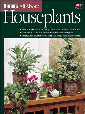 Orthos All About Houseplants