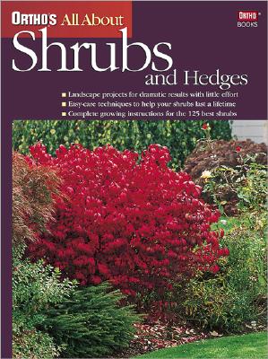 Image for Ortho's All About Shrubs and Hedges (Ortho's All About Gardening)