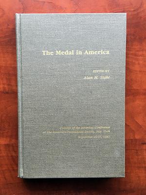 The Medal in America Volumes 1 & 2 (2 volume set)
