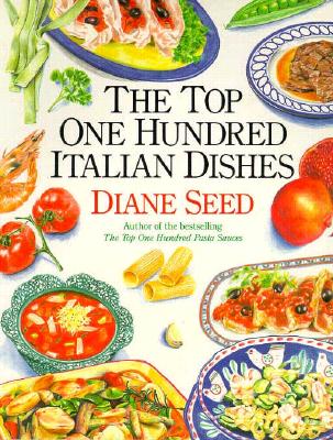 The Top One Hundred Italian Dishes
