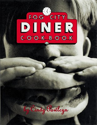 Fog City Diner Cook Book