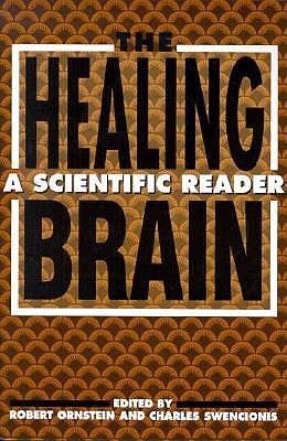 The Healing brain a scientific reader